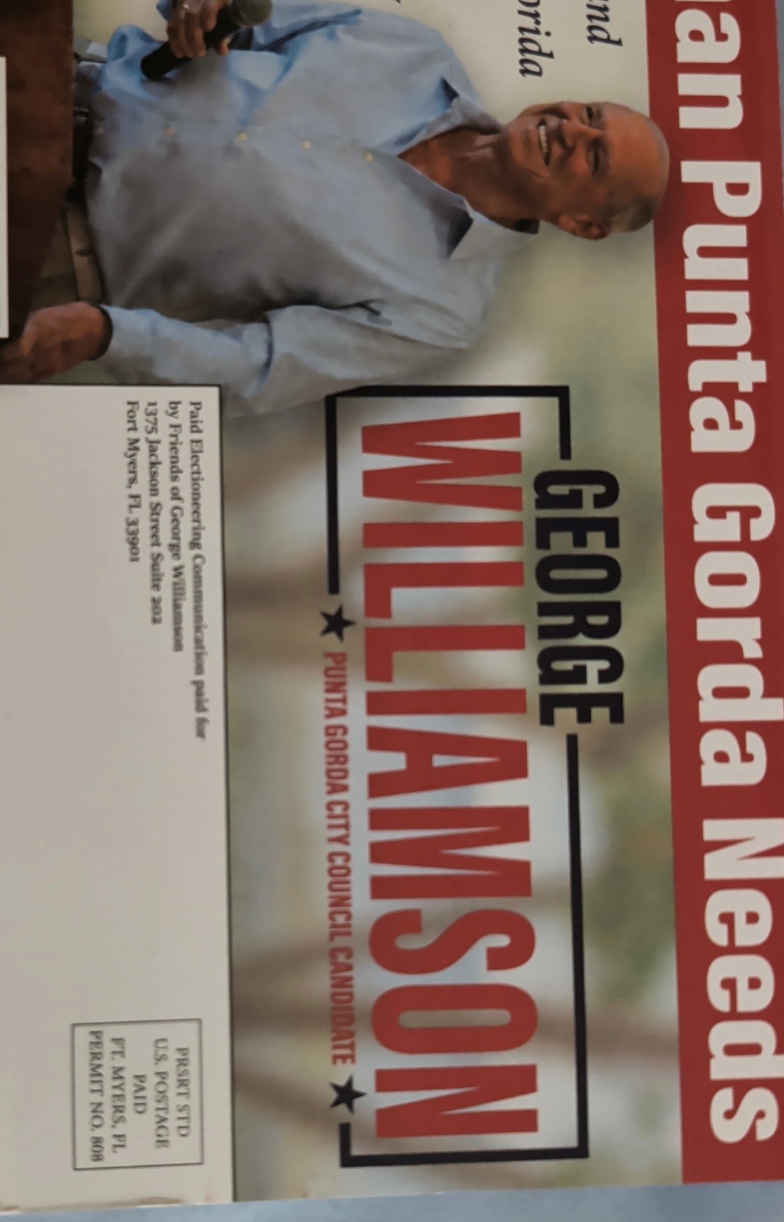 Photograph of a George Williamson City Council electioneering mailer with a paid-for statement naming Friends of George Williamson and its Fort Myers address